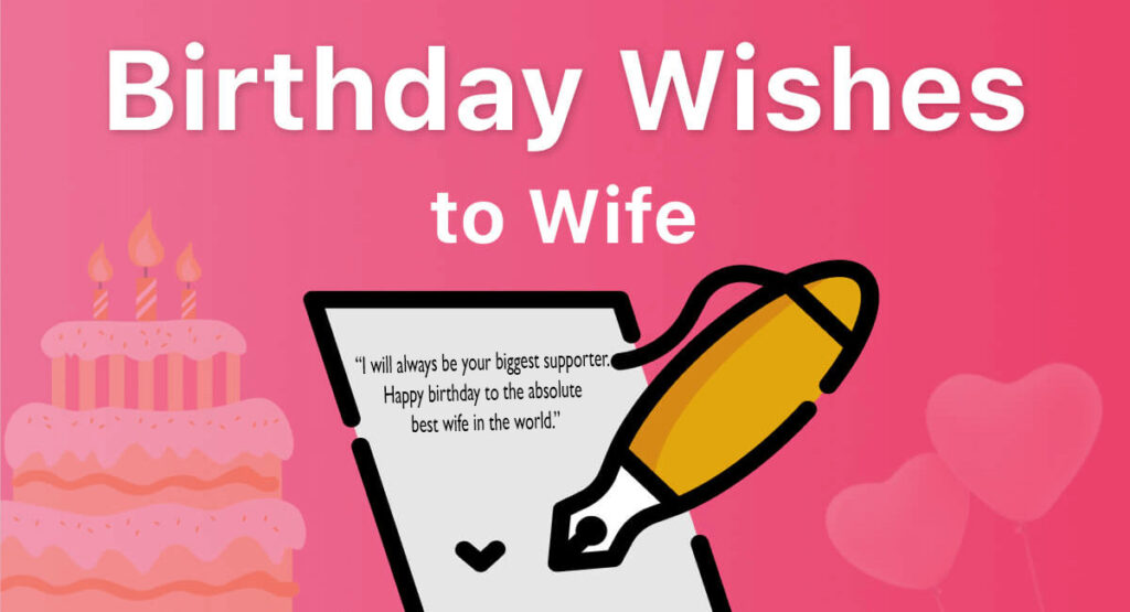 Birthday Wishes For Wife